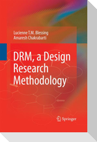 DRM, a Design Research Methodology