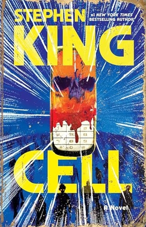 King, Stephen. Cell. Scribner Book Company, 2026.