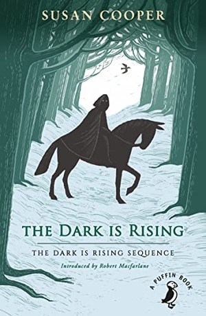 Cooper, Susan. The Dark is Rising - The classic children's fantasy novel (A Puffin Book). Bantam, 2019.