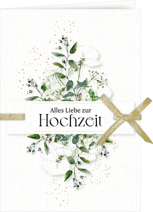 Grußkarte mit Kuvert - Alles Liebe zur Hochzeit - (Always & Forever). Coppenrath, 2025.