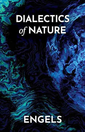 Engels, Frederick. Dialectics of Nature. Wellred, 2012.