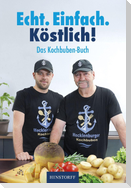 Das Kochbuben-Buch. Echt. Einfach. Köstlich!