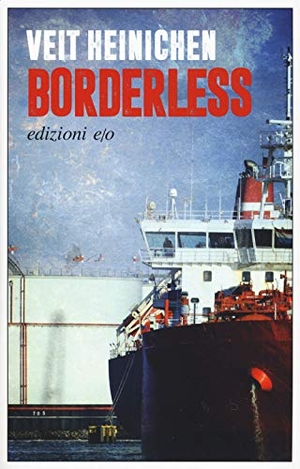 Heinichen, Veit. Borderless. Ediz. italiana. , 2020.