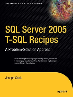 Sack, Joseph. SQL Server 2005 T-SQL Recipes - A Problem-Solution Approach. APress, 2005.