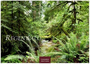 Regenwald Kalender 2027 - Wandkalender | Fotokalender Naturkalender 24x35cm | Wunderschöne Fotos tropischer Wälder und Landschaften. Casares Fine Art Edition, 2026.