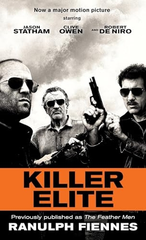 Fiennes, Ranulph. Killer Elite. Random House Publishing Group, 2011.