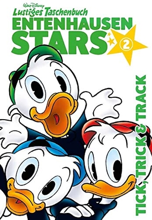 Disney. Lustiges Taschenbuch Entenhausen Stars 02 - Tick, Trick & Track. Egmont Ehapa Media, 2023.