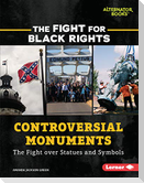 Controversial Monuments
