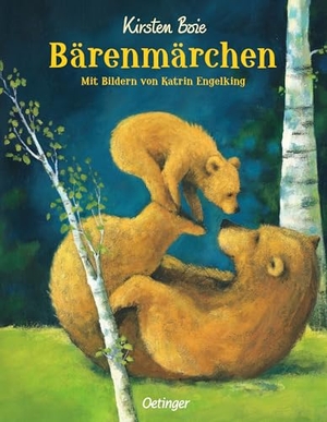 Boie, Kirsten. Bärenmärchen. Oetinger, 2018.
