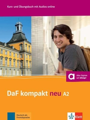 Braun, Birgit / Trebesius-Bensch, Ulrike et al. DaF kompakt neu A2. Kurs- und Übungsbuch mit Audios - Kurs- und Übungsbuch mit Audios. Klett Sprachen GmbH, 2016.