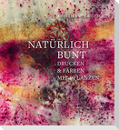 Natürlich bunt