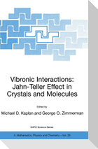 Vibronic Interactions: Jahn-Teller Effect in Crystals and Molecules