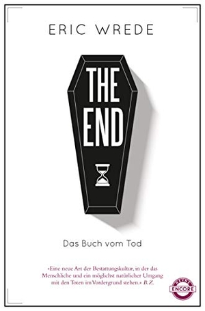Wrede, Eric. The End - Das Buch vom Tod. Heyne Verlag, 2018.