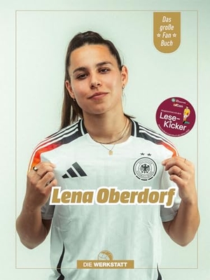 Dreher, Anna. Lena Oberdorf - Das große Fanbuch. Die Werkstatt GmbH, 2024.