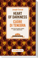 Heart of darkness-Cuore di tenebra. Testo italiano a fronte e note linguistiche