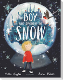 The Boy Who Brought the Snow