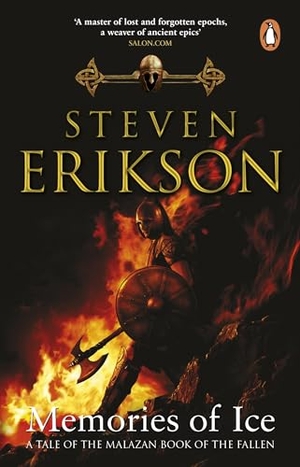 Erikson, Steven. Memories of Ice - (Malazan Book of the Fallen: Book 3). Sourcebooks Landmark, 2024.