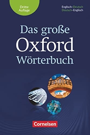 Das große Oxford Wörterbuch - Englisch-Deutsch / Deutsch-Englisch -  Mit beigelegtem Exam Trainer. Cornelsen Verlag GmbH, 2019.