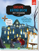 Escape-Rätselbuch mit Stickern: Das rätselhafte Schloss