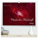 Wunder der Milchstraße (hochwertiger Premium Wandkalender 2025 DIN A2 quer), Kunstdruck in Hochglanz