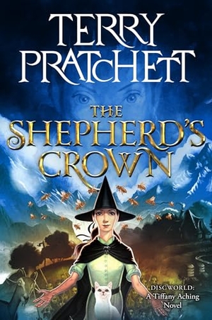 Pratchett, Terry. The Shepherd's Crown - A Novel of Discworld. HarperCollins, 2025.