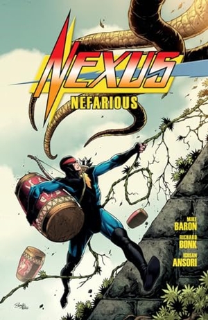 Baron, Mike. Nexus: Nefarious. Dark Horse Comics, 2023.
