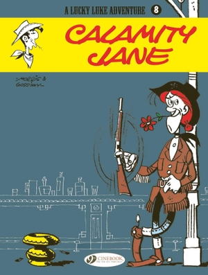 Morris / Goscinny. Calamity Jane. Cinebook Ltd, 2007.
