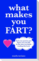 what makes you FART?