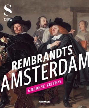 Sander, Jochen (Hrsg.). Rembrandts Amsterdam - Goldene Zeiten?. Hirmer Verlag GmbH, 2024.