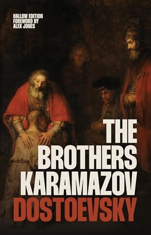Dostoevsky, Fyodor M. The Brothers Karamazov (Hallow Edition): The Classic Russian Novel of Faith, Doubt, and Redemption by Fyodor Dostoevsky (Christian Classics Ave Maria Press). Ave Maria Press, 2026.