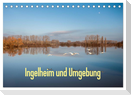 Ingelheim und Umgebung (Tischkalender 2024 DIN A5 quer), CALVENDO Monatskalender