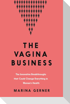 The Vagina Business