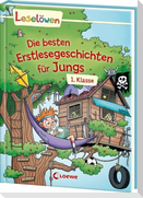 Leselöwen - Die besten Erstlesegeschichten für Jungs 1. Klasse