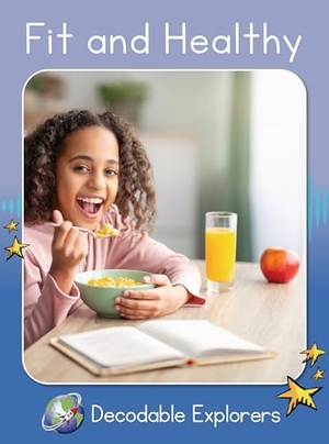 Walker, Rachel. Fit and Healthy - Skills Set 6. Flying Start Books, 2025.