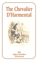 The Chevalier D'Harmental
