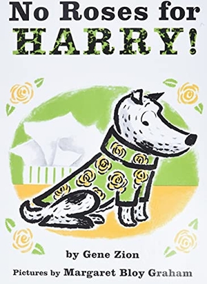 Zion, Gene. No Roses for Harry!. HarperCollins, 1976.