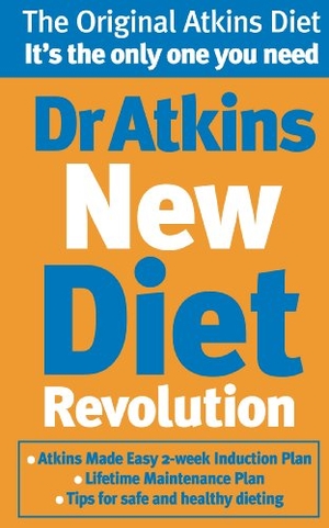 Atkins, Robert C. Dr Atkins New Diet Revolution. Ebury Publishing, 2003.