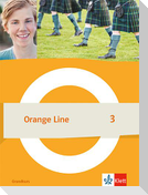 Orange Line 3 Grundkurs. Schulbuch (fester Einband) Klasse 7