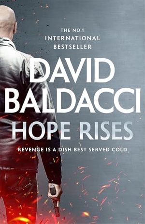 Baldacci, David. Hope Rises. Macmillan Publishers Int Ltd - MDL, 2026.