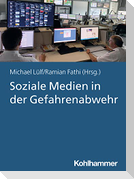 Soziale Medien in der Gefahrenabwehr