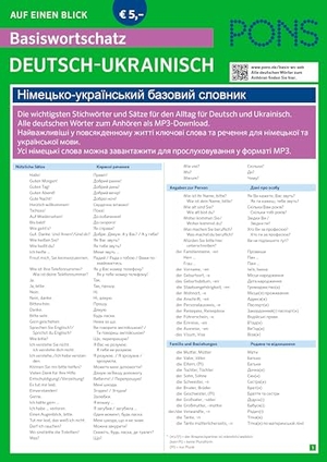 PONS Basiswortschatz auf einen Blick Deutsch-Ukrainisch - Die wichtigsten Stichwörter und Sätze für den Alltag für Deutsch und Ukrainisch.. Pons Langenscheidt GmbH, 2024.