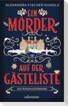 Ein Mörder auf der Gästeliste - Ein Weihnachtskrimi