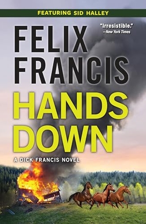 Francis, Felix. Hands Down. Crooked Lane Books, 2022.