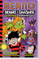 Beano Dennis & Gnasher: The Bogeyman of Bunkerton Castle