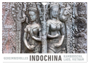Geheimnisvolles Indochina Kambodscha, Laos, Vietnam (Wandkalender 2025 DIN A4 quer), CALVENDO Monatskalender