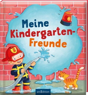 Meine Kindergarten-Freunde (Im Einsatz). Ars Edition GmbH, 2021.