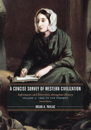 Pavlac, Brian A.. A Concise Survey of Western Civilization - Supremacies and Diversities throughout History, 1500 to the Present. Rowman & Littlefield Publishers, 2023.
