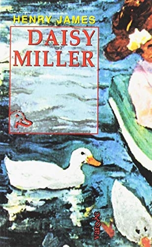 James, Henry. Daisy Miller. Documenta Balear S.L., 1998.