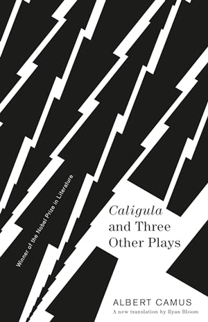 Camus, Albert. Caligula and Three Other Plays. Random House, 2023.