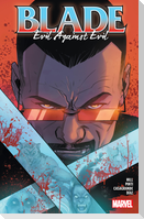 Blade Vol. 2: Evil Against Evil